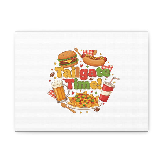 Tailgate Time! Canvas